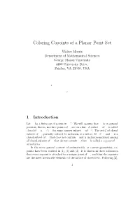 Coloring Copoints of a Planar Point Set
