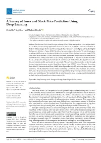 A Survey of Forex and Stock Price Prediction Using Deep Learning