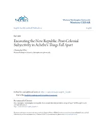 Post-Colonial Subjectivity in Achebe's Things Fall Apart Christopher Wise Western Washington University, Christopher.Wise@Wwu.Edu