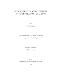 Spinor Sheaves and Complete Intersections of Quadrics