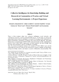 Collective Intelligence for Knowledge Building and Research in Communities of Practice and Virtual Learning Environments: a Project Experience