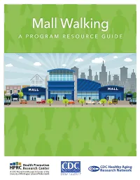 Mall Walking: a Program Resource Guide