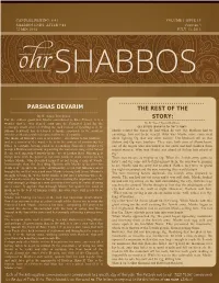 Parshas Devarim the Rest of the Story