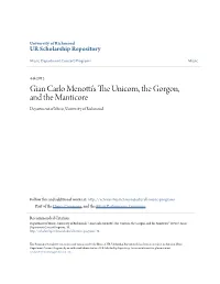 Gian Carlo Menotti's the Unicorn, the Gorgon, and the Manticore