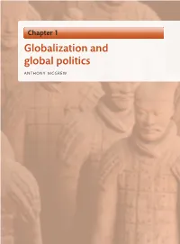Globalization and Global Politics a N T H O N Y M C G R E W ●● Introduction 16