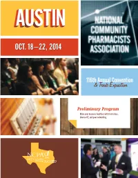 Preliminary Program Make Your Business Healthier with Fresh Ideas, Diverse CE, and Peer Networking