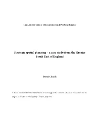 Strategic Spatial Planning – a Case Study from the Greater South East of England