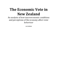 The Economic Vote in New Zealand an Analysis of How Macroeconomic Conditions and Perceptions of the Economy Affect Voter Behaviour