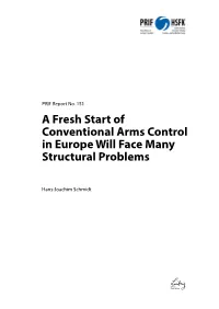 A Fresh Start of Conventional Arms Control in Europe Will Face Many Structural Problems