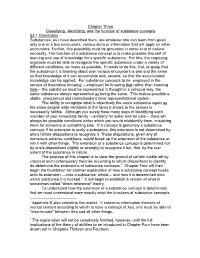 Chapter Three Classifying, Identifying, and the Function of Substance Concepts §3.1 Orientation Substances, As I Have Described