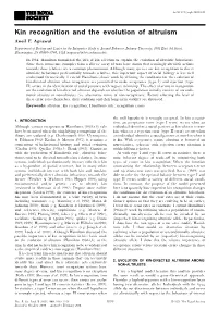 Kin Recognition and the Evolution of Altruism Aneil F