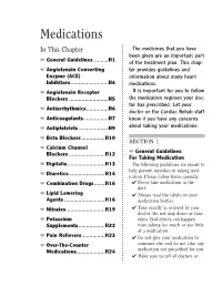 Medications in This Chapter the Medicines That You Have Been Given Are an Important Part H General Guidelines