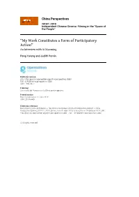 “My Work Constitutes a Form of Participatory Action” an Interview with Ai Xiaoming