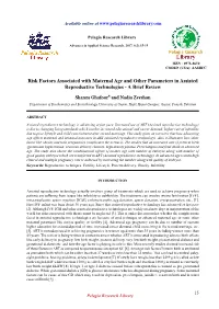 Risk Factors Associated with Maternal Age and Other Parameters in Assisted Reproductive Technologies - a Brief Review