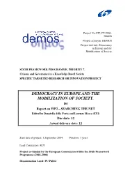 WP2 – SEARCHING the NET Edited by Donatella Della Porta and Lorenzo Mosca (EUI) Due Date: 12 Actual Delivery Date: 12