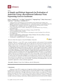A Simple and Robust Approach for Evaluation of Antivirals Using a Recombinant Inﬂuenza Virus Expressing Gaussia Luciferase