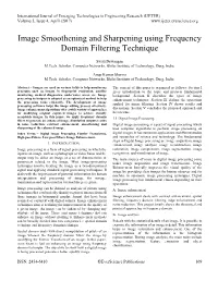 Image Smoothening and Sharpening Using Frequency Domain Filtering Technique