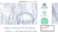 Major Arteries of the Body Doctors Notes Notes/Extra Explanation Please View Our Editing File Before Studying This Lecture to Check for Any Changes