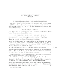 REPRESENTATION THEORY WEEK 9 1. Jordan-Hölder Theorem And