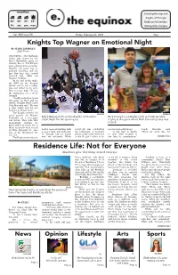 Residence Life: Not for Everyone Students Give ‘Dorming’ Mixed Reviews