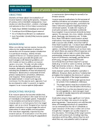ERADICATION OBJECTIVES Or Containment (Preventing the Spread) of an Invasive Species