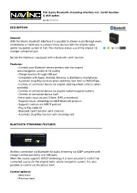 Fiat 8-Pins Bluetooth Streaming Interface Incl. Carkit Function & AUX