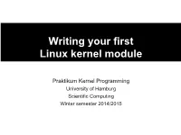 Writing Your First Linux Kernel Module