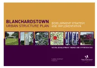 Blanchardstown Urban Structure Plan Development Strategy and Implementation