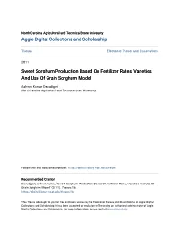 Sweet Sorghum Production Based on Fertilizer Rates, Varieties and Use of Grain Sorghum Model