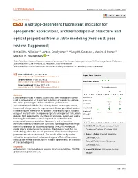 A Voltage-Dependent Fluorescent Indicator for Optogenetic Applications, Archaerhodopsin-3: Structure and Optical Properties