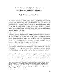 The Choices of Law – Better Safe Than Sorry the Malaysian Arbitration Perspective