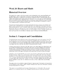 Week 24: Hearts and Minds Historical Overview Section 1: Conquest And