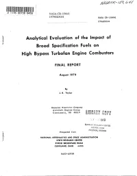 Broad Specificationfuels on High B ,Passturbofan Engine Combustors