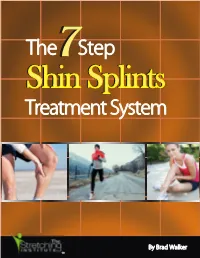 The 7 Step Shin Splints Treatment System