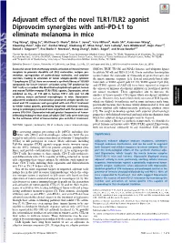 Adjuvant Effect of the Novel TLR1/TLR2 Agonist Diprovocim Synergizes with Anti–PD-L1 to Eliminate Melanoma in Mice