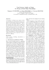 Low-Latency Audio on Linux by Means of Real-Time Scheduling ∗