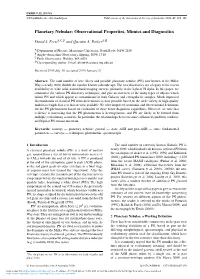 Planetary Nebulae: Observational Properties, Mimics and Diagnostics