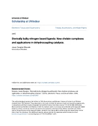 Sterically Bulky Nitrogen Based Ligands: New Chelate Complexes and Applications in Dehydrocoupling Catalysis