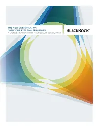 The New Diversification: Open Your Eyes to Alternatives a Conversation