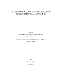 All-Fiber Optical Parametric Oscillator for Coherent Raman Imaging