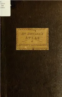 An Atlas of Antient [I.E. Ancient] Geography