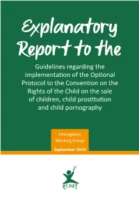Explanatory Report to the OPSC Guidelines