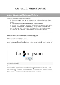 How to Access Alternate Glyphs