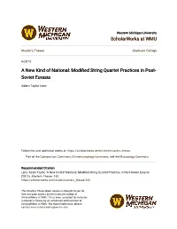 Modified String Quartet Practices in Post-Soviet Eurasia" (2013)