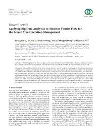 Research Article Applying Big Data Analytics to Monitor Tourist Flow for the Scenic Area Operation Management