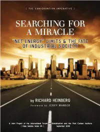 Searching for a Miracle: 'Net Energy'