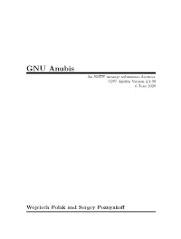 GNU Anubis an SMTP Message Submission Daemon