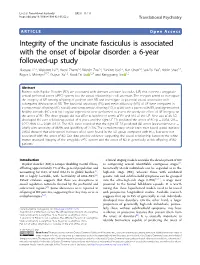 Integrity of the Uncinate Fasciculus Is Associated with the Onset