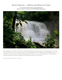 Karst Features — Where and What Are They?