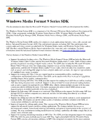 Windows Media Format 9 Series SDK